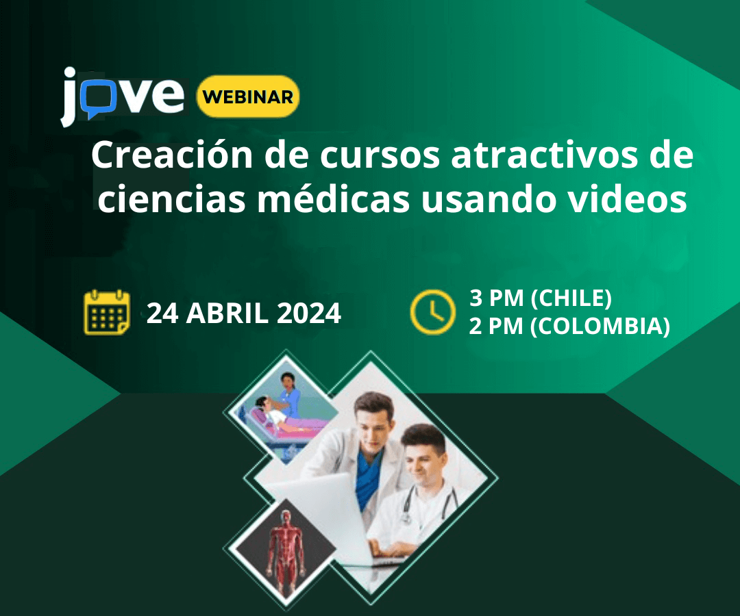 Ciencias Médicas – Cursos atractivos usando videos | JoVE