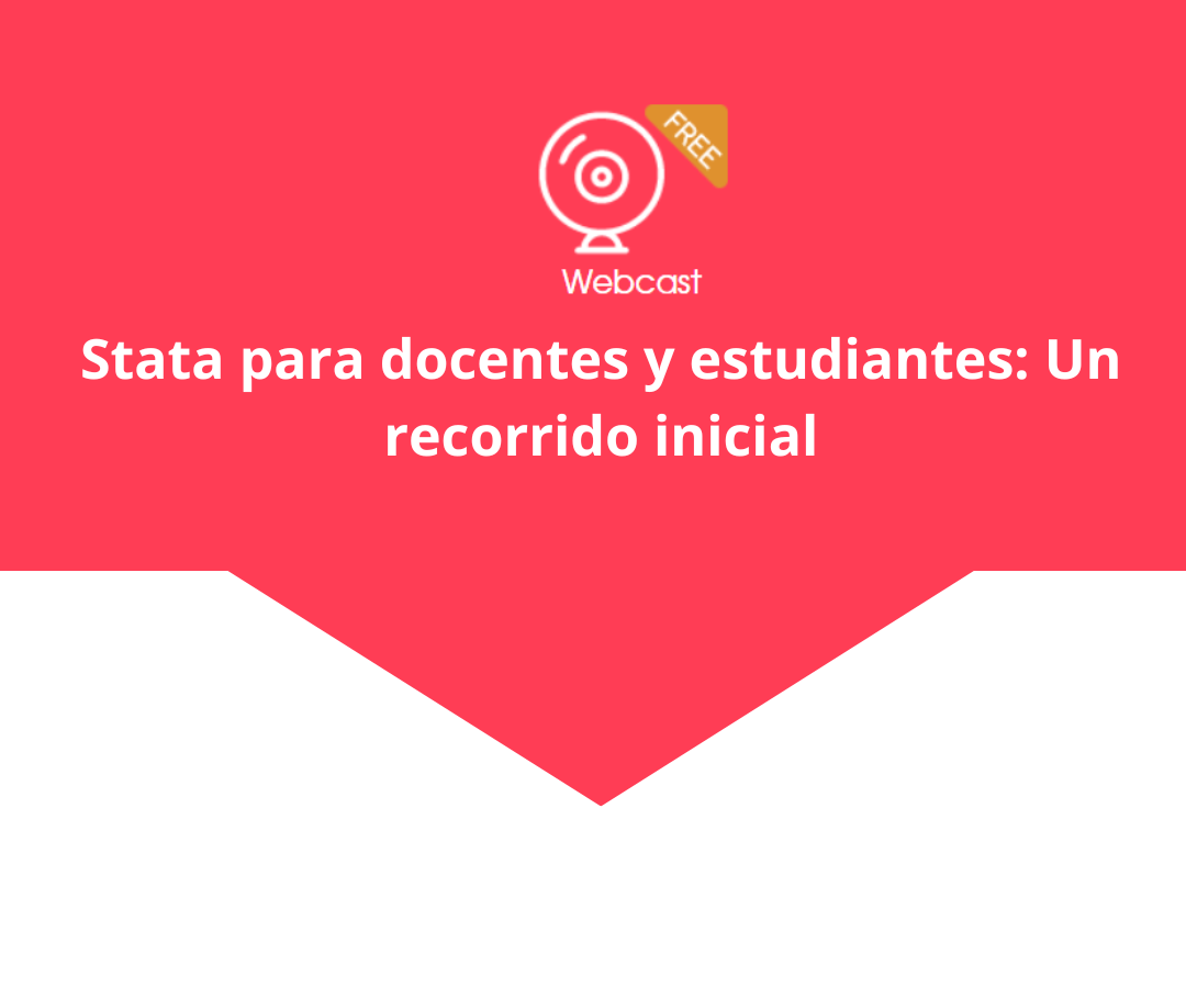 Stata para docentes y estudiantes: Un recorrido inicial